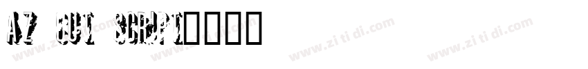 AZ Cut script字体转换